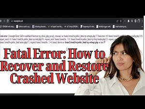 Restore and Recover Crashed Website | Fatal Error: Uncaught Error, Call to undefine