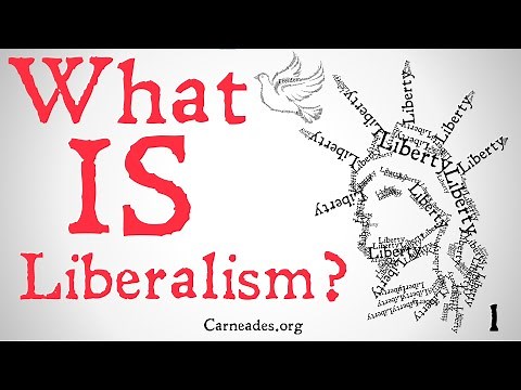 What is Liberalism? (Political Philosophy)