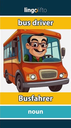🇬🇧🇩🇪 bus driver - Busfahrer : learn English : Lernen wir Englisch : vocabulary builder