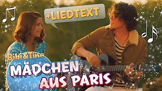 Bibi & Tina -  MÄDCHEN AUS PARIS mit Liedtext LYRICS zum Mitsingen ♪ ♫ Chords - ChordU