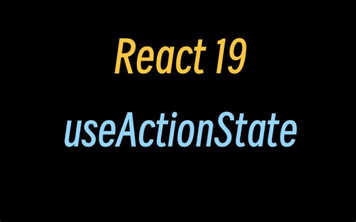 React19 新 hook 之 useActionState以及 permalink 用法