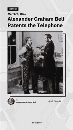 On This Day: March 7, 1876: Alexander Graham Bell Patents the Telephone
