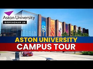 Aston University Campus Tour | Study in UK University