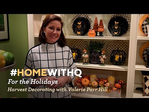 Valerie Parr Hill Decorates Her Hutch for Harvest | Home with Q for the Holidays