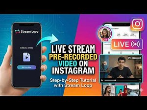 Stream Loop App Tutorial: How to Live Stream Pre-Recorded Videos on Instagram (Step-by-Step)