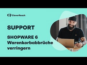 Warenkorbabbrecher zurückholen: Abandoned Cart E-Mail Automation für Shopware 6 einstellen