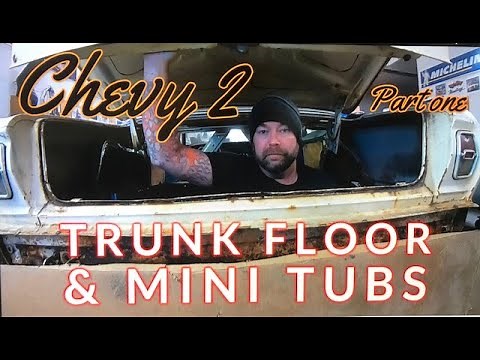 Chevy 2 trunk pan & mini tubs installation, part 1