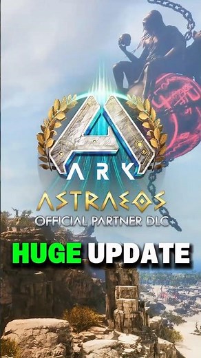 Astraeos HUGE UPDATE is coming | Ark ascended