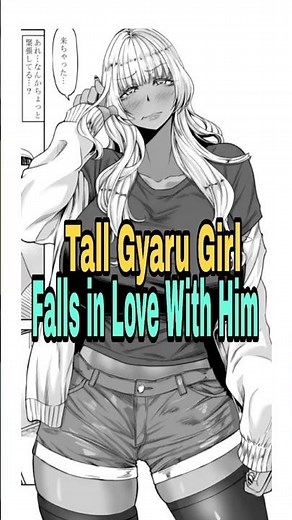 Helping Out a Tall Gyaru Girl