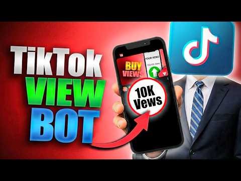How to Bot TikTok Views in 2026