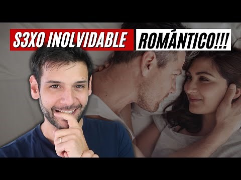 🔥💕 How to Make Love Unforgettable and Romantic 🔥💕 | Jorge Espinosa