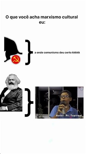O OQUE VOCÊ ACHA DO MARXISMO CULTURAL #memes #tupirani #marxismo #shorts