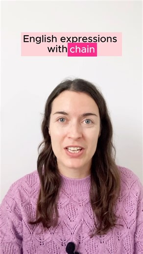 6.3K views · 82 reactions | English phrases with the word ‘chain’  #learnenglish #speakenglish #englishgrammar #englishtenses #anglais #ingles #inglese #inglés #inglês #angielski #englisch #english | English with Aga | Facebook