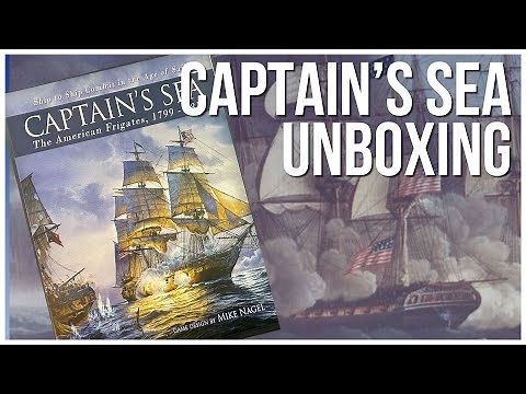 Captain's Sea Unboxing / Legion Wargames - Historical Game - Age of Sail - Mike Nagel