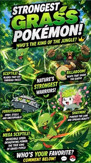 The Strongest Grass Pokémon Will LEAF You Shocked!