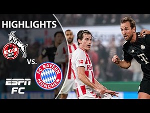 FC Cologne vs. Bayern Munich | Bundesliga Highlights | ESPN FC