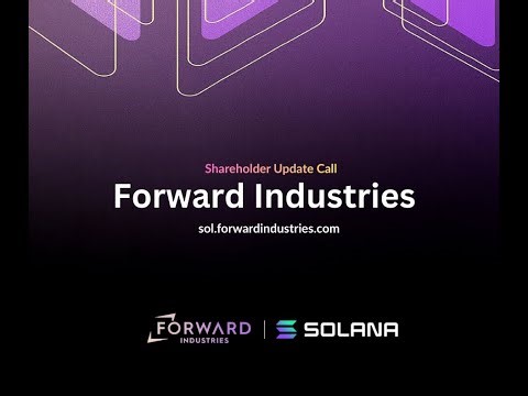 Forward Industries Shareholder Update Call - (Nasdaq: FWDI) - Dec. 2025