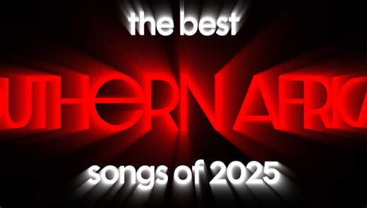 The Best Southern African Songs of 2025