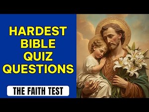 The Faith Test - Can You Identify These 25 People Who Trusted God Against All Odds? The Bible Quiz
