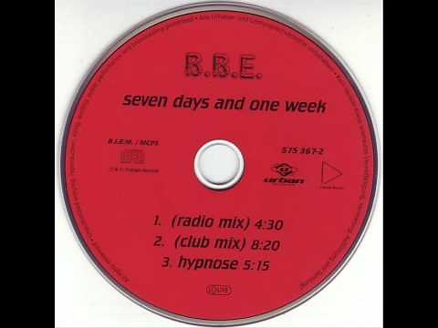 B.B.E. - Seven Days And One Week (Radio Edit)