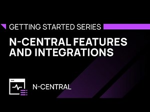 N-central Features and Integrations