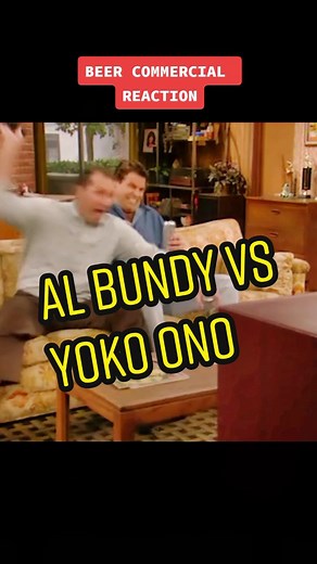 Al and Jefferson watch a new commercial for their favorite Girly Girl Beer 🤣🇺🇸 #dadlife #dadjoke #marriedwithchildren #albundy #marriedlifehumor #yokoono #beer #modernfamily