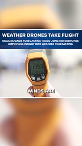 NOAA’s weather drones mark a new era in forecasting