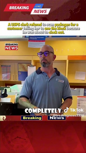 A usps clerk refused to scan packages for a customer telling her to use the kiosk because he was about to clock out #breakingnews #news #fyp