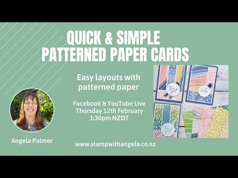 Quick & Simple Patterned Paper Cards Featuring the Painted Illusions DSP