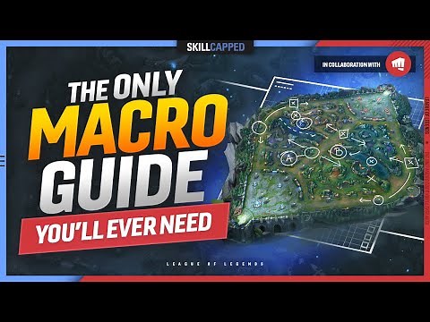 The ONLY MACRO GUIDE You'll EVER NEED - League of Legends Season 11