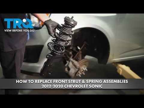 How to Replace Front Strut & Spring Assemblies 2012-2020 Chevrolet Sonic