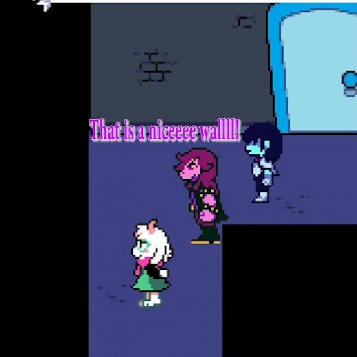 That is a niceee walll. Deltarune Chapter 2 dubbing. #deltarune #susie #susiedeltarune #ralsei