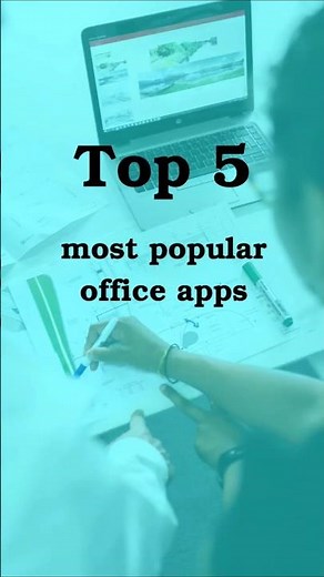 Top 5 most popular Office apps on Android