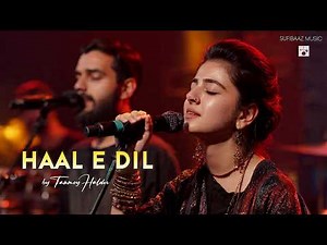 Haal E Dil | Soulful Sufi Fusion | Coke Studio Style Modern Fusion Song | Sufibaaz Music