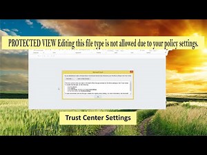 TUTORIAL How to resolve excel Trust Center Settings/ PROTECTED VIEW editing this file