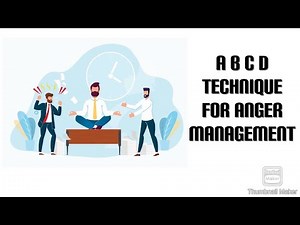 ABCD Technique For Anger Management