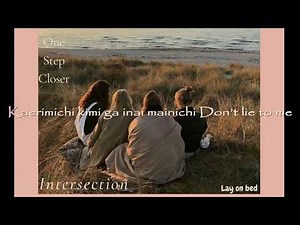 One Step Closer INTERSECTION (Karaoke Version)
