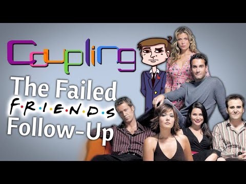 Coupling: The Failed Friends Follow-Up