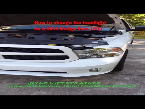 How to change the headlight on a 2014 Dodge Ram 1500