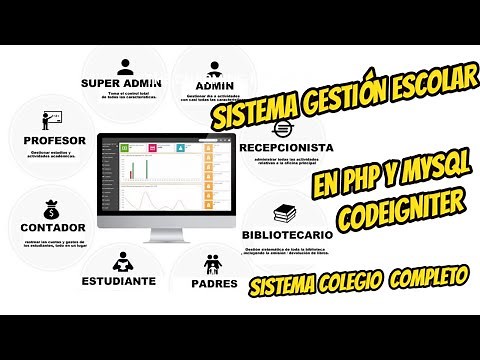 Sistema Gestión Escolar (Colegio) en PHP y MYSQL Codeigniter - Módulos Estudiante, Profesor, etc.