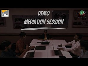 Demonstration of Mediation Session | Mock Mediation | Mediation Process by IFIM ADR Centre