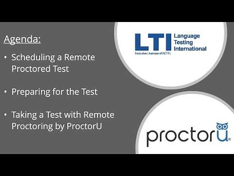 A Walkthrough of Remotely Proctored Language Assessments offered by LTI
