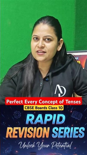 Perfect Every Concept of Tenses | CBSE Boards Class 10 English Ka Rapid Revision | Ankita Maam #10th