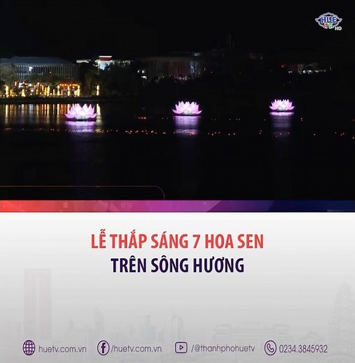 Ceremony to light 7 lotus flowers on the Perfume River