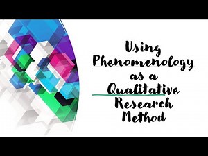 Using Phenomenological study as a qualitative research method??