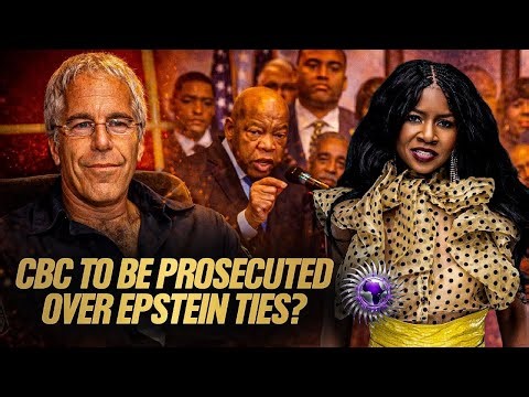 Congressional Black Caucus Fears PROSECUTION Over Epstein File Cover up