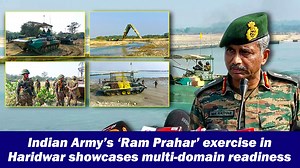 Indian Army’s ‘Ram Prahar’ exercise in Haridwar showcases multi-domain readiness