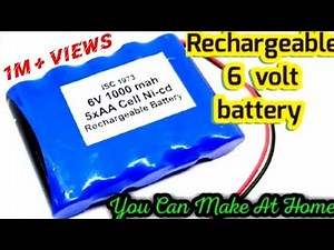 How to make Rechargeable 6 volt lithium ion battry at home