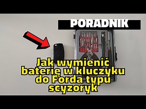 Jak wymienić baterię w kluczyku typu scyzoryk Ford Fiesta Focus Mondeo Kuga Galaxy S-Max