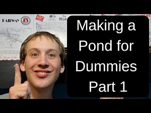 Making a Pond Part 1